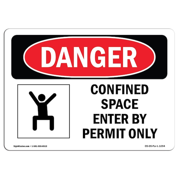 OSHA Sign, Confined Space Enter By Permit Only, 5in X 3.5in, 10PK, 5" W, 3.5" H, Landscape, PK10